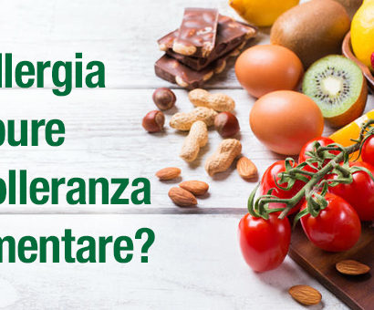 allergia o intolleranza alimentare